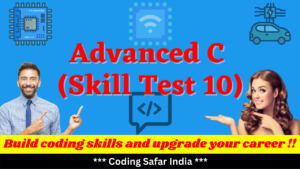 Read more about the article Free Online Skill Test Advanced C Language (Test 10)